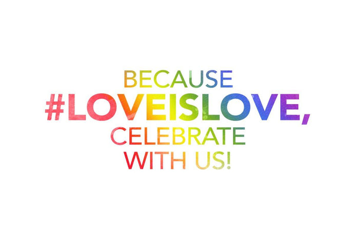 Because #LoveIsLove, Celebrate with us!